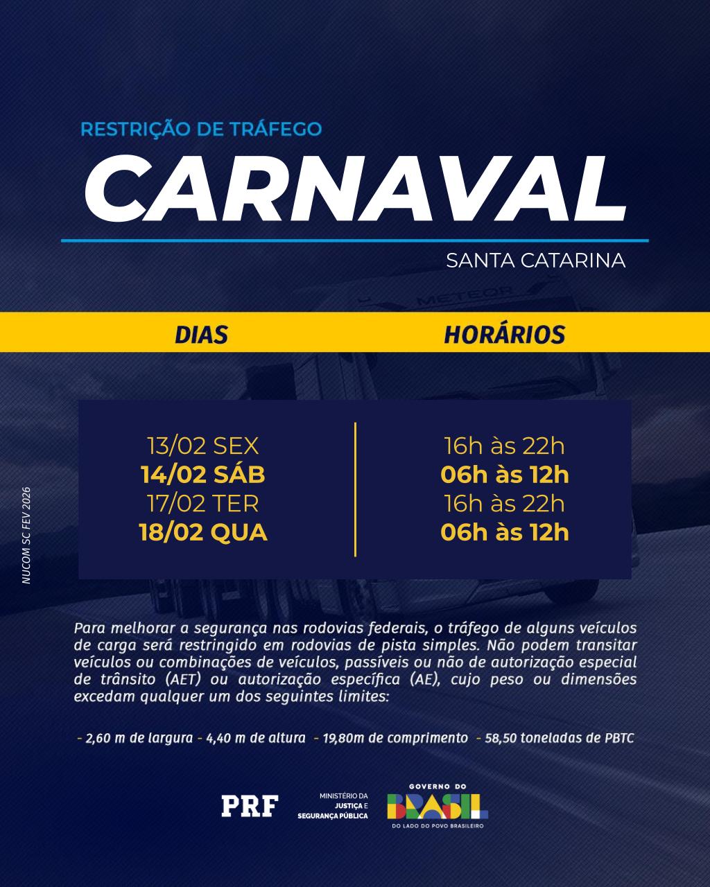 Carnaval 2026 - Restrição de Tráfego para veículos longos e pesados.